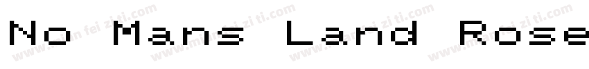 No Mans Land Rose字体转换